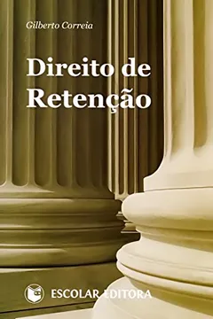 Livro Direito de Retenção - Resumo, Resenha, PDF, etc.