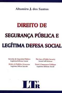 Livro Direito de Segurança Pública e Legítima Defesa Social - Resumo, Resenha, PDF, etc.