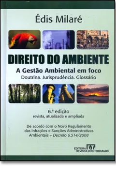 Livro Direito do Ambiente. Doutrina. Jurisprudência. Glossário - Resumo, Resenha, PDF, etc.