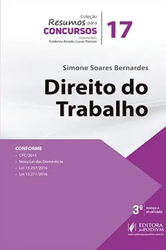 Livro Direito do trabalho: Conforme reforma trabalhista, MP 808, de 14/11/17 e lei 13.509, de 22/11/17 (Volume 17) - Resumo, Resenha, PDF, etc.