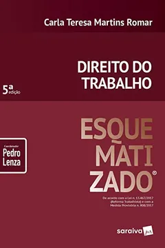 Livro Direito do Trabalho. Esquematizado - Resumo, Resenha, PDF, etc.