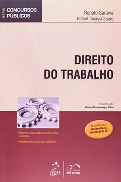 Livro Direito do Trabalho - Série Concursos Públicos - Resumo, Resenha, PDF, etc.