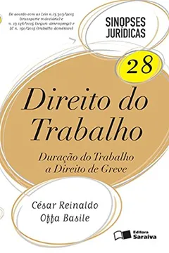 Livro Direito do Trabalho - Volume 28. Coleção Sinopses Jurídicas - Resumo, Resenha, PDF, etc.