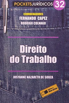 Livro Direito do Trabalho - Volume 32. Coleção Pockets Jurídicos - Resumo, Resenha, PDF, etc.