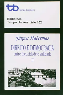 Capa do livro Direito E Democracia. Entre Facticidade E Validade - Volume 2