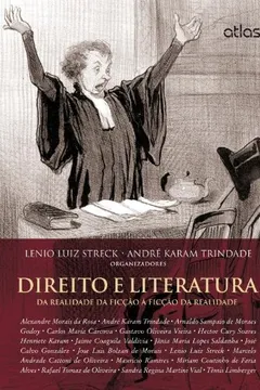 Livro Direito e Literatura. Da Realidade da Ficção à Ficção da Realidade - Resumo, Resenha, PDF, etc.
