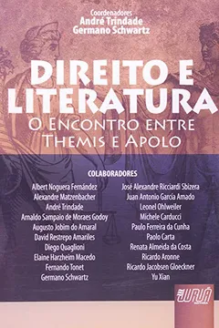 Capa do livro Direito e Literatura. O Encontro Entre Themis e Apolo