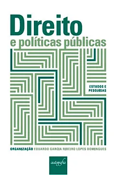 Livro Direito e políticas públicas: estudos e pesquisas - Resumo, Resenha, PDF, etc.