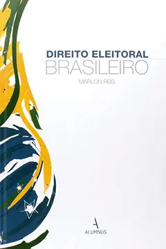 Livro Direito Eleitoral Brasileiro - Resumo, Resenha, PDF, etc.