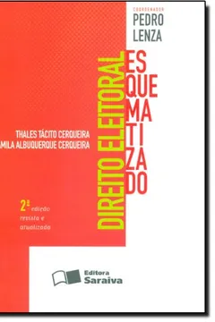 Livro Direito Eleitoral - Esquematizado - Resumo, Resenha, PDF, etc.