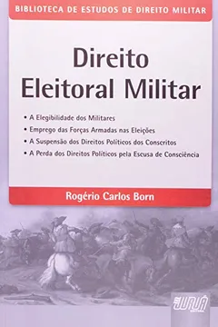 Livro Direito Eleitoral Militar - Resumo, Resenha, PDF, etc.