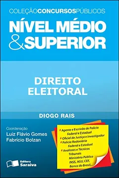 Livro Direito Eleitoral. Nível Médio e Superior - Coleção Concursos Públicos - Resumo, Resenha, PDF, etc.