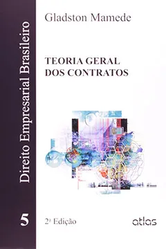 Livro Direito Empresarial Brasileiro. Teoria Geral dos Contratos - Volume 5 - Resumo, Resenha, PDF, etc.