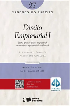 Livro Direito Empresarial I - Volume 27. Coleção Saberes do Direito - Resumo, Resenha, PDF, etc.