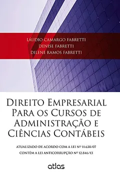 Livro Direito Empresarial Para os Cursos de Administração e Ciências Contábeis - Resumo, Resenha, PDF, etc.