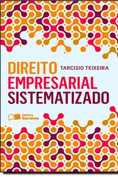 Livro Direito Empresarial Sistematizado - Resumo, Resenha, PDF, etc.