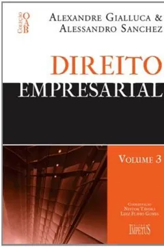 Livro Direito Empresarial - Volume 3. Coleção OAB. 1ª Fase - Resumo, Resenha, PDF, etc.