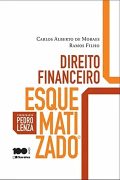 Livro Direito Financeiro - Coleção Esquematizado - Resumo, Resenha, PDF, etc.