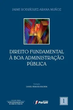 Livro Direito Fundamental à Boa Administração Pública - Resumo, Resenha, PDF, etc.
