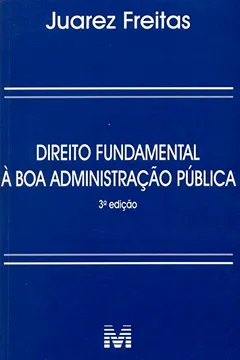 Livro Direito Fundamental à Boa Administração Pública - Resumo, Resenha, PDF, etc.