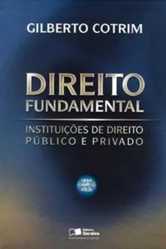 Capa do livro Direito Fundamental. Instituições de Direito Publico e Privado