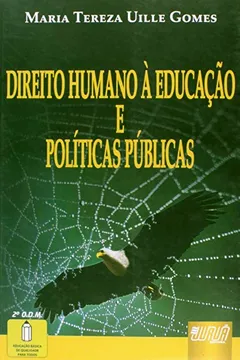 Livro Direito Humano a Educação e Políticas Publicas - Resumo, Resenha, PDF, etc.