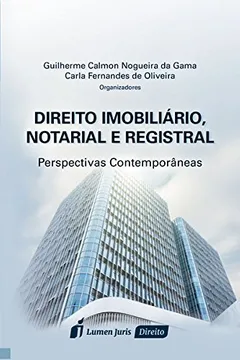 Livro Direito Imobiliário, Notarial e Registral - Resumo, Resenha, PDF, etc.