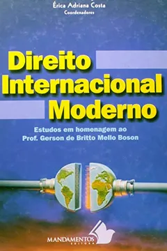 Capa do livro Direito Internacional Moderno. Estudos em Homenagem ao Professor Gerson de Britto Mello Boson