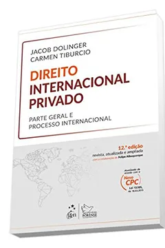 Livro Direito Internacional Privado. Parte Geral e Processo Internacional - Resumo, Resenha, PDF, etc.