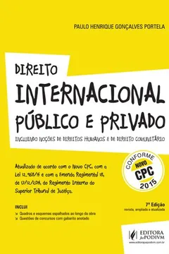 Livro Direito Internacional Público e Privado. Incluindo Direitos Humanos e Comunitário - Conforme Novo CPC 2015 - Resumo, Resenha, PDF, etc.