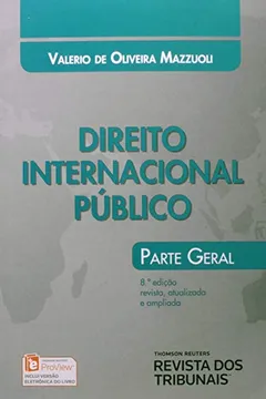Livro Direito Internacional Público - Parte Geral - 8ª Ed. 2014 - Resumo, Resenha, PDF, etc.