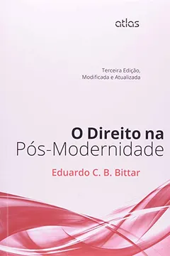 Livro Direito na Pós-Modernidade - Resumo, Resenha, PDF, etc.