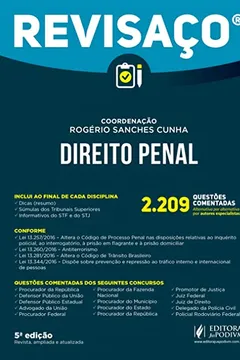 Livro Direito Penal: 2.209 Questões Comentadas, Alternativa por Alternativa por Autores Especialistas - Resumo, Resenha, PDF, etc.