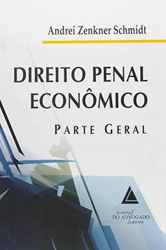 Livro Direito Penal Econômico. Parte Geral - Resumo, Resenha, PDF, etc.