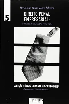 Capa do livro Direito Penal Empresarial: a Omissão do Empresário Como Crime
