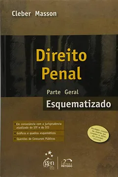 Livro Direito Penal Esquematizado - Parte Geral - Resumo, Resenha, PDF, etc.