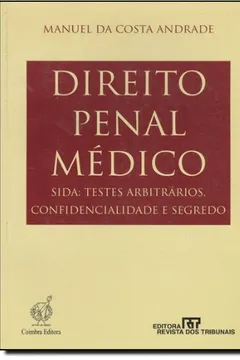 Livro Direito Penal Médico - Resumo, Resenha, PDF, etc.