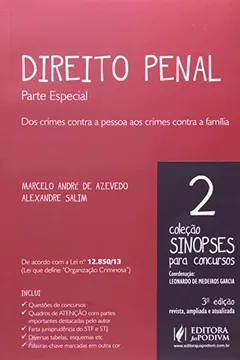 Livro Direito Penal. Parte Especial Artigos 121 ao 212 - Volume 2. Coleção Sinopses Para Concursos - Resumo, Resenha, PDF, etc.