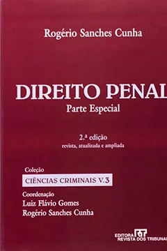 Livro Direito Penal. Parte Especial - Volume 3. Coleção Ciências Criminais - Resumo, Resenha, PDF, etc.