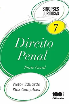 Livro Direito Penal. Parte Geral - Volume 7. Coleção Sinopses Jurídicas - Resumo, Resenha, PDF, etc.