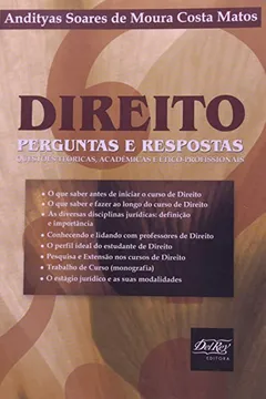 Capa do livro Direito. Perguntas E Respostas. Questões Teóricas, Acadêmicas E Ético-Profissionais