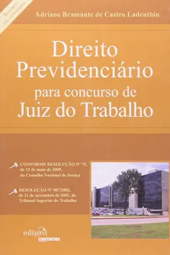 Livro Direito Previdenciário Para Concurso de Juiz do Trabalho - Resumo, Resenha, PDF, etc.