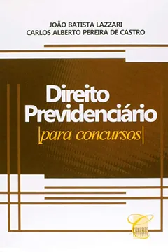 Livro Direito Previdênciario Para Concursos - Resumo, Resenha, PDF, etc.