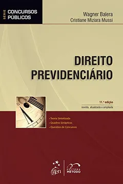 Livro Direito Previdenciário - Série Concursos Públicos - Resumo, Resenha, PDF, etc.
