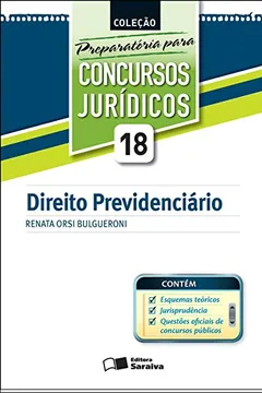 Livro Direito Previdenciário - Volume 18. Coleção Preparatória Para Concursos Jurídicos - Resumo, Resenha, PDF, etc.