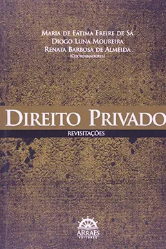 Livro Direito Privado. Revisitações - Resumo, Resenha, PDF, etc.