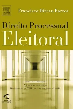 Livro Direito Processual Eleitoral - Resumo, Resenha, PDF, etc.