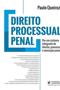 Livro Direito Processual Penal: por um Sistema Integrado de Direito, Processo e Execução Penal - Resumo, Resenha, PDF, etc.