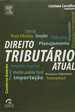 Livro Direito Tributário Atual - Resumo, Resenha, PDF, etc.