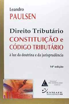 Livro Direito Tributario - Constituiçao E Codigo - Resumo, Resenha, PDF, etc.